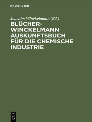 cover image of Blücher-Winckelmann Auskunftsbuch für die chemische Industrie